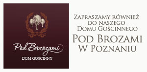 Zapraszamy do naszego Domu Gościnnego w Poznaniu!